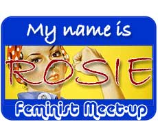 a faux name sticker as used in meetings for people to remember each other's names - this one has a cropped picture of Rosie the Riveter's face, and text saying *Hi, my name is Rosie*