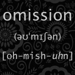 a graphic showing the phonetic pronunciation of the word omission - (???m???n)  [oh-mish-uhn]