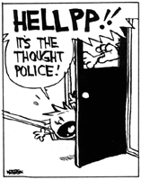 Calvin & Hobbes - Thought Police Calvin is being dragged out of his school classroom to (yet again) the Principal's Office