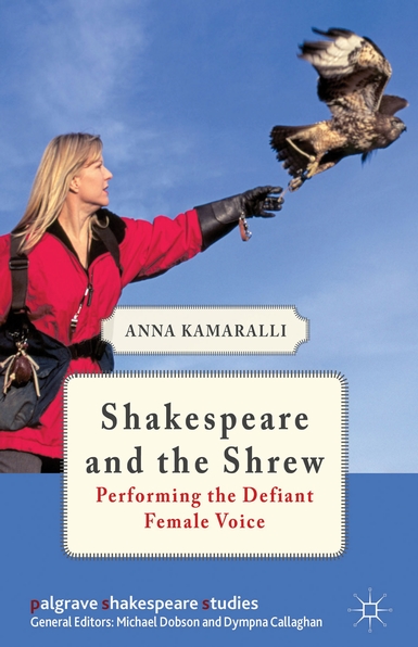 Book cover showing woman releasing falcon. Text: Shakespeare and the Shrew